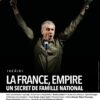 THÉÂTRE LA FRANCE, EMPIRE UN SECRET DE FAMILLE NATIONAL