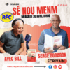 SÉ NOU MENM / INVITÉ : SERGE GODARON