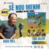 SÉ NOU MENM / INVITÉ : ÉRIC DELOR