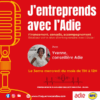 J’ENTREPRENDS AVEC L’ADIE