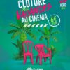 CLÔTURE DES VACANCES AU CINÉMA